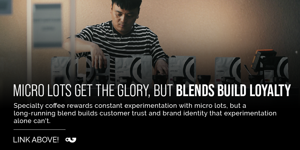 Balancing Micro Lots and Blends for Coffee Business Success