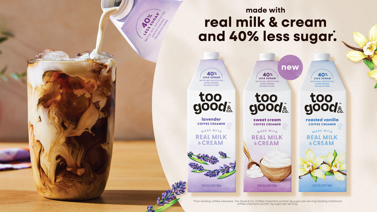 Too Good & Co. Launches Creamers with Real Ingredients and Less Sugar
