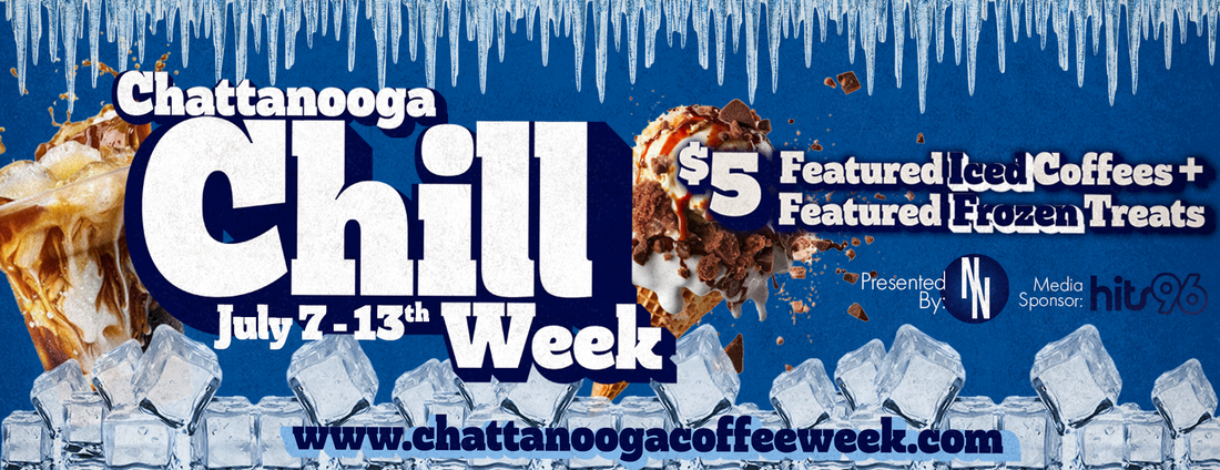 Chattanooga Chill Week - Sip, Savor, and Stay Cool This Summer