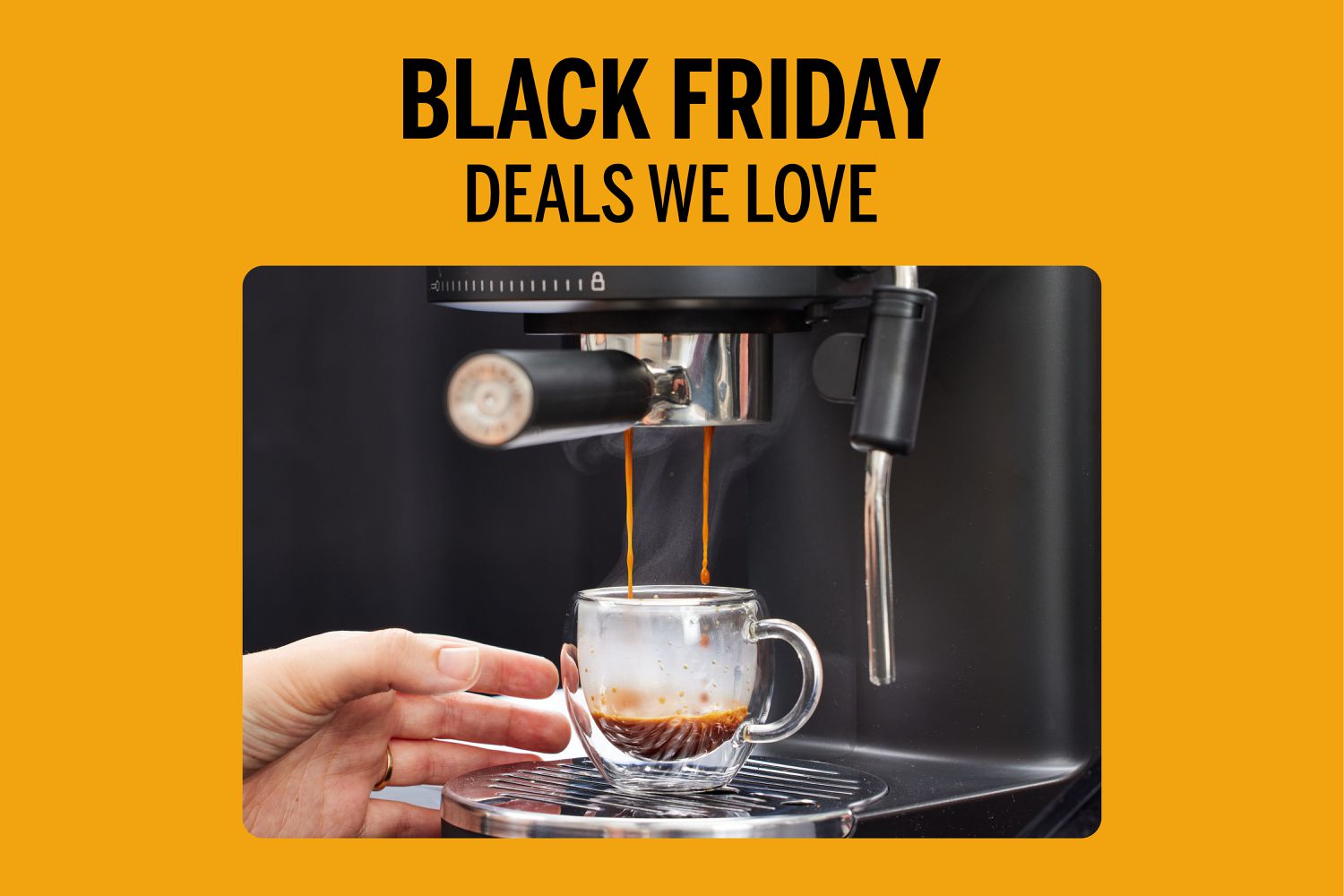 Cyber Monday Coffee Maker Deals You Can't Miss